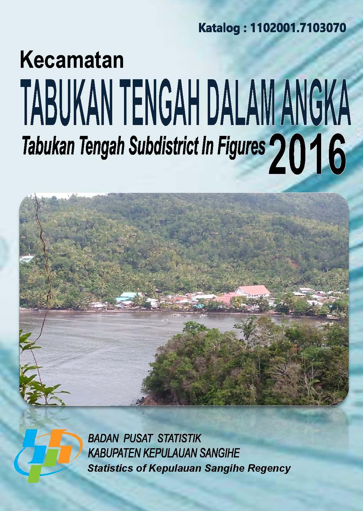 Kecamatan Tabukan Tengah Dalam Angka 2016