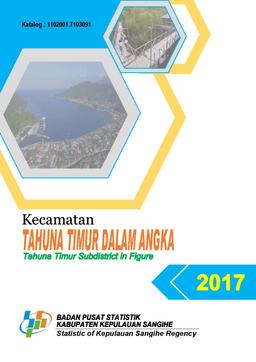 Kecamatan Tahuna Timur Dalam Angka 2017