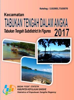 Tabukan Tengah Subdistrict In Figures 2017