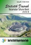 Statistic of the  tahuna barat Subdistric 2014