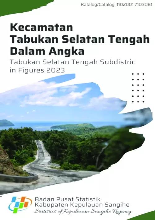 Tabukan Selatan Tengah Subdistrict in Figures 2023