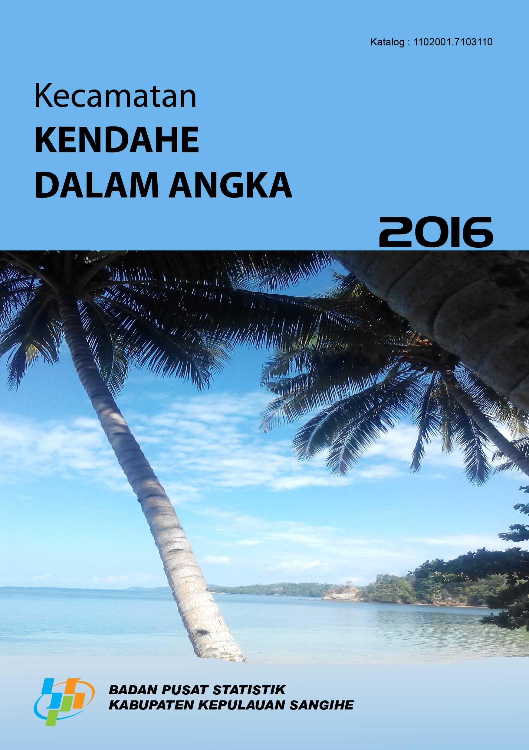 Kecamatan Kendahe Dalam Angka 2016