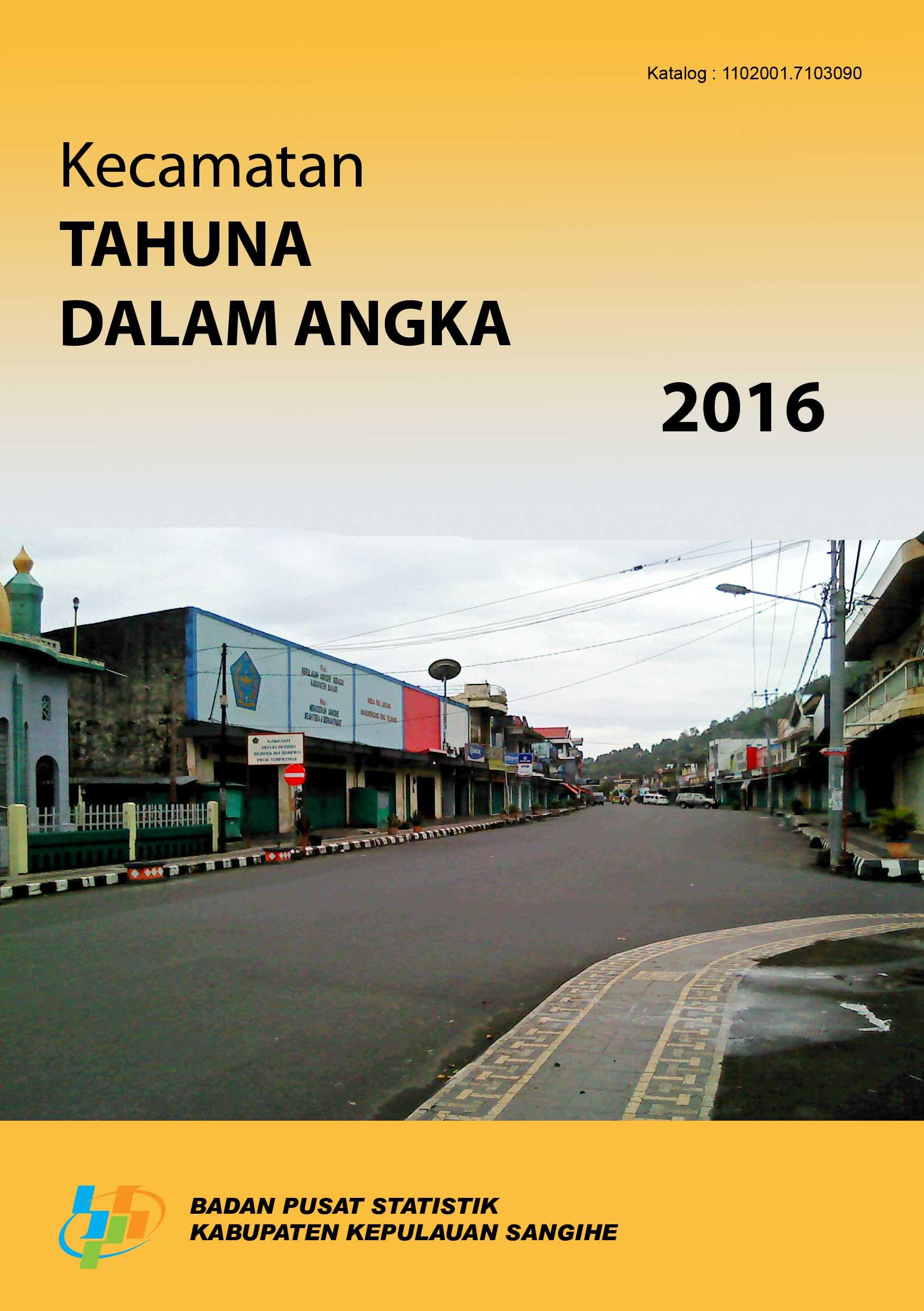 Tahuna Subdistricts in Figures 2016