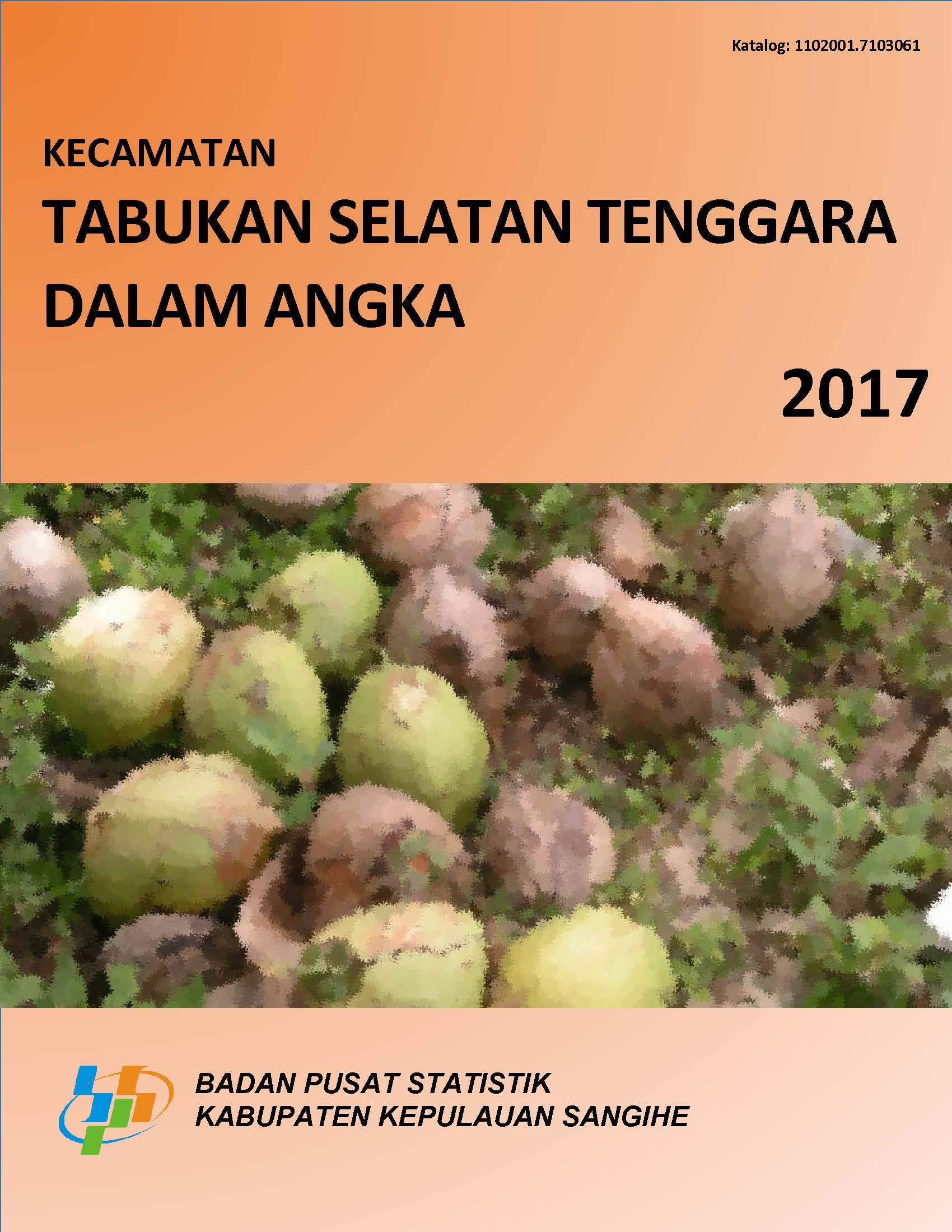 Tabukan Selatan Tenggara Subdistrict in Figures 2017