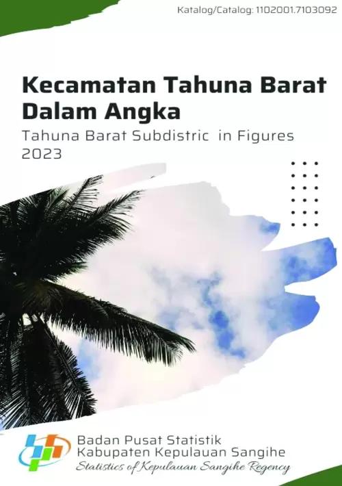 Tahuna Barat Subdistrict in Figures 2023