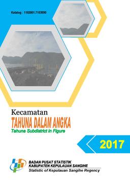 Kecamatan Tahuna Dalam Angka 2017