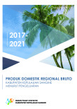Produk Domestik Regional Bruto Kabupaten Kepulauan Sangihe Menurut Pengeluaran  2017-2021